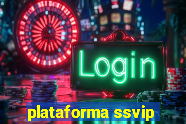 plataforma ssvip